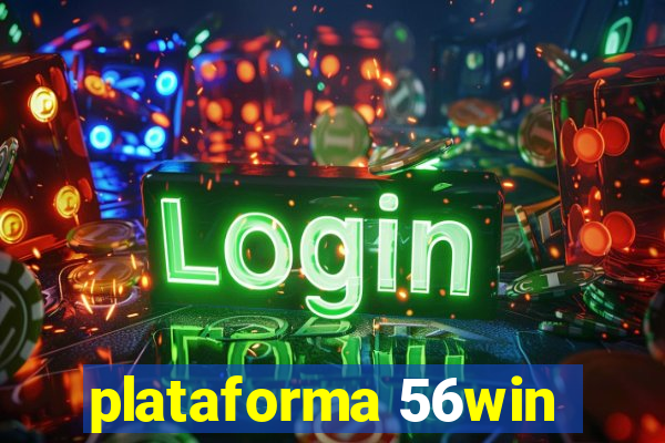 plataforma 56win